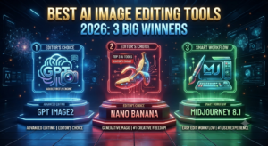 Best AI Image Editing Tools 2026: 3 Big Winners